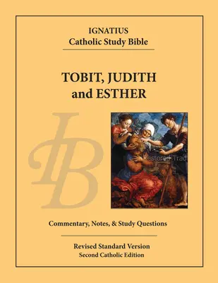 Tobiasz, Judyta i Estera - Tobit, Judith and Esther