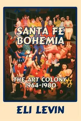 Santa Fe Bohemia (miękka oprawa) - Santa Fe Bohemia (Softcover)