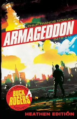 Armageddon 2419 n.e. (wydanie pogańskie) - Armageddon 2419 A.D. (Heathen Edition)