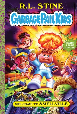 Witamy w Smellville (Garbage Pail Kids Book 1) - Welcome to Smellville (Garbage Pail Kids Book 1)