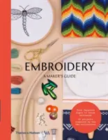 Haft: A Maker's Guide - Embroidery: A Maker's Guide