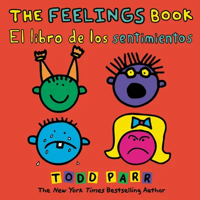 Księga uczuć / El Libro de Los Sentimientos - The Feelings Book / El Libro de Los Sentimientos