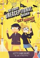 League of Unexceptional Children: Bądź bystry - książka 2 - League of Unexceptional Children: Get Smart-ish - Book 2