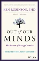 Out of Our Minds: Potęga kreatywności - Out of Our Minds: The Power of Being Creative