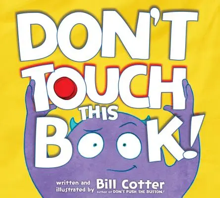 Nie dotykaj tej książki! - Don't Touch This Book!