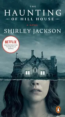 Nawiedzenie domu na wzgórzu - The Haunting of Hill House