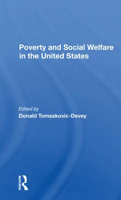 Ubóstwo i opieka społeczna w Stanach Zjednoczonych - Poverty and Social Welfare in the United States