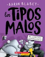 Los Tipos Malos En El Conejillo Contraataca (Złe charaktery w Furball Strikes Back), 3 - Los Tipos Malos En El Conejillo Contraataca (the Bad Guys in the Furball Strikes Back), 3