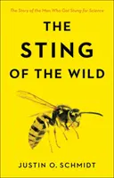 Żądło dzikości - The Sting of the Wild