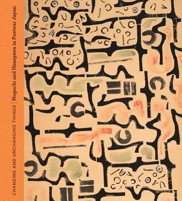 Rzeczy zmienne i niezmienne: Noguchi i Hasegawa w powojennej Japonii - Changing and Unchanging Things: Noguchi and Hasegawa in Postwar Japan