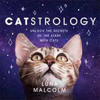 Katstrologia - odkryj sekrety gwiazd z kotami - Catstrology - Unlock the Secrets of the Stars with Cats