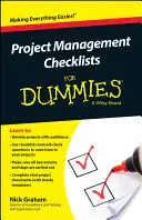 Listy kontrolne zarządzania projektami dla opornych - Project Management Checklists for Dummies