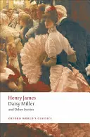 Daisy Miller i inne opowiadania - Daisy Miller and Other Stories