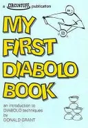 Moja pierwsza książka o diabolo - wprowadzenie do technik diabolo - My First Diabolo Book - An Introduction to Diabolo Techniques