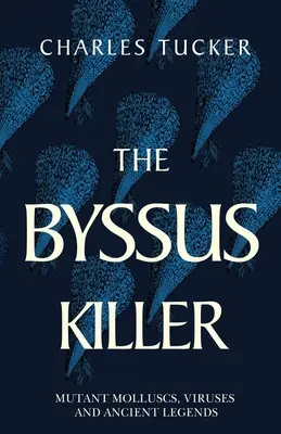 Zabójca z bisioru - The Byssus Killer