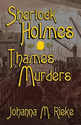 Sherlock Holmes i morderstwa nad Tamizą - Sherlock Holmes and The Thames Murders