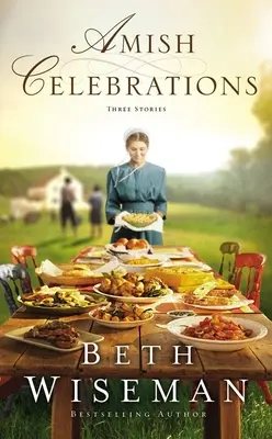 Amish Celebrations: Trzy historie - Amish Celebrations: Three Stories