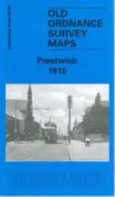 Prestwich 1915 - hrabstwo Lancashire, arkusz 96.09 - Prestwich 1915 - Lancashire Sheet 96.09