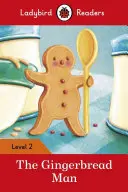 Piernikowy ludzik - Ladybird Readers Poziom 2 - Gingerbread Man - Ladybird Readers Level 2