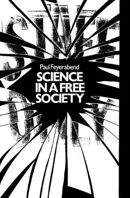 Nauka w wolnym społeczeństwie - Science in a Free Society