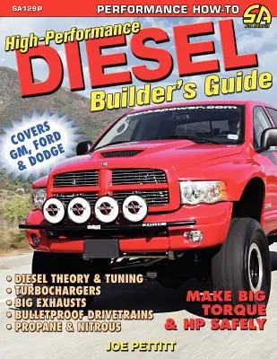 Przewodnik konstruktora wysokowydajnych silników wysokoprężnych - High-Performance Diesel Builder's Guide