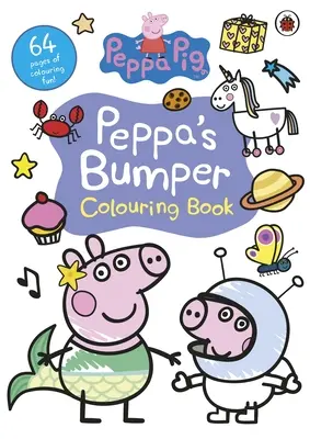 Peppa Pig: Peppa's Bumper Colouring Book - Oficjalna książka do kolorowania - Peppa Pig: Peppa's Bumper Colouring Book - Official Colouring Book