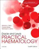 Hematologia praktyczna Dacie i Lewis - Dacie and Lewis Practical Haematology