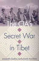 Tajna wojna CIA w Tybecie - The Cia's Secret War in Tibet