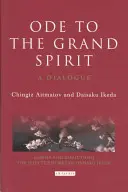 Oda do Wielkiego Ducha - dialog - Ode to the Grand Spirit - A Dialogue