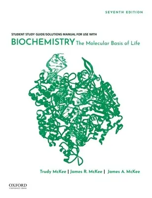 Biochemia: Molekularne podstawy życia - Biochemistry: The Molecular Basis of Life