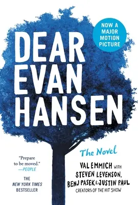 Dear Evan Hansen: Powieść - Dear Evan Hansen: The Novel