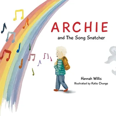 Archie i porywacz piosenek - Archie and the Song Snatcher