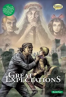 Great Expectations: Wersja skrócona: Powieść graficzna - Great Expectations Quick Text Version: The Graphic Novel