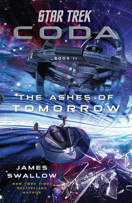 Star Trek: Coda: Księga 2: Popioły jutra - Star Trek: Coda: Book 2: The Ashes of Tomorrow