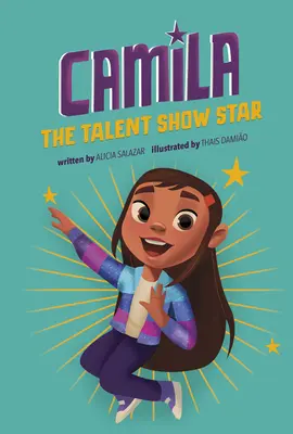 Camila - gwiazda talent show - Camila the Talent Show Star