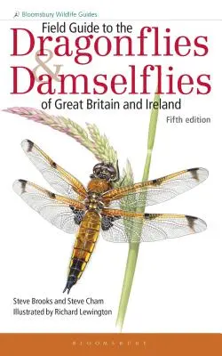 Przewodnik terenowy po ważkach i chruścikach Wielkiej Brytanii i Irlandii - Field Guide to the Dragonflies and Damselflies of Great Britain and Ireland