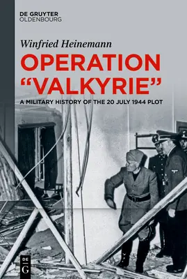 Operacja Walkiria - Operation Valkyrie