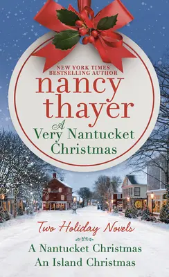 A Very Nantucket Christmas: Dwie powieści świąteczne - A Very Nantucket Christmas: Two Holiday Novels