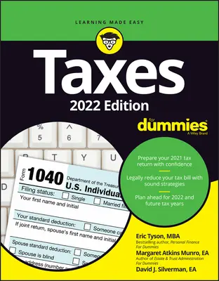 Podatki dla opornych: Wydanie 2022 - Taxes for Dummies: 2022 Edition