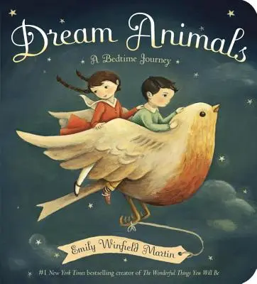 Zwierzęta marzeń: Podróż na dobranoc - Dream Animals: A Bedtime Journey