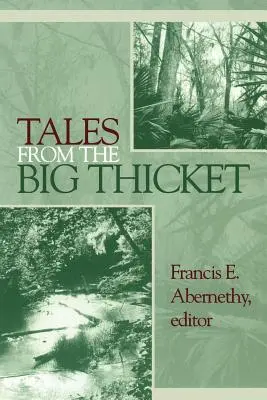 Opowieści z wielkiej gęstwiny, 1 - Tales from the Big Thicket, 1