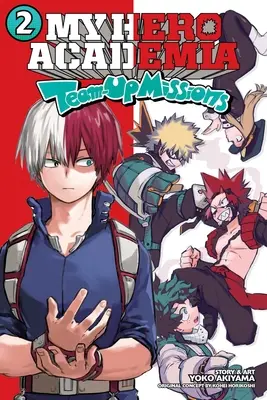 My Hero Academia: Team-Up Missions, Vol. 2, 2