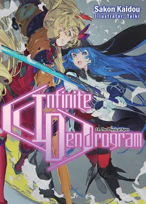 Dendrogram nieskończoności: Tom 14 - Infinite Dendrogram: Volume 14