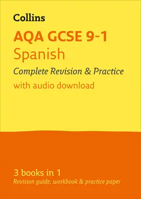 Collins GCSE Revision and Practice: New 2016 Curriculum - Aqa GCSE Spanish: All-In-One Revision and Practice