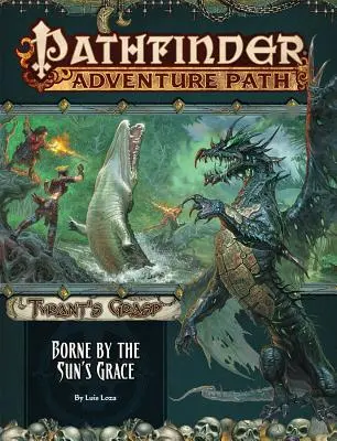 Pathfinder Adventure Path: Borne by the Sun's Grace (Tyrant's Grasp 5 z 6) - Pathfinder Adventure Path: Borne by the Sun's Grace (Tyrant's Grasp 5 of 6)