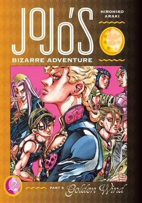 Jojo's Bizarre Adventure: Część 5 - Złoty Wiatr, Vol. 2, 2 - Jojo's Bizarre Adventure: Part 5--Golden Wind, Vol. 2, 2