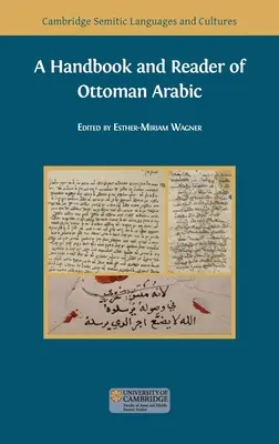 Podręcznik i lektura osmańskiego języka arabskiego - A Handbook and Reader of Ottoman Arabic