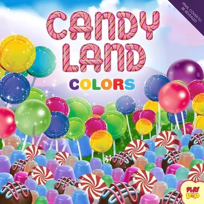 Hasbro Candy Land: Kolory: (Interaktywne książki dla dzieci w wieku 0+, Koncepcyjne książki planszowe dla dzieci, Edukacyjne książki planszowe dla dzieci) - Hasbro Candy Land: Colors: (Interactive Books for Kids Ages 0+, Concepts Board Books for Kids, Educational Board Books for Kids)