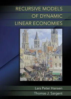 Modele rekurencyjne dynamicznych gospodarek liniowych - Recursive Models of Dynamic Linear Economies
