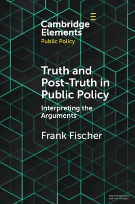 Prawda i postprawda w polityce publicznej - Truth and Post-Truth in Public Policy